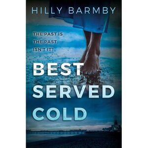 Best Served Cold -- Hilly Barmby